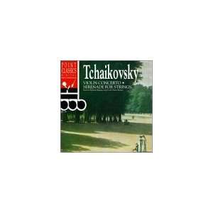  Tchaikovsky Violin Concerto, Serenade for Strings Tchaikovsky 