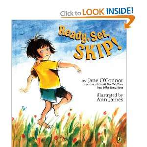    Ready, Set, Skip (9780142414231) Jane OConnor, Ann James Books