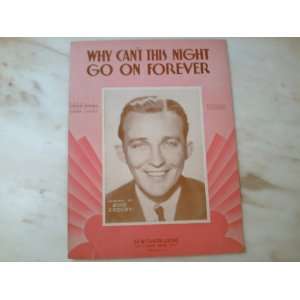  Why Cant This Night Go On Forever   1933 Sheet Music 