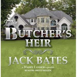  The Butchers Heir Bruce Reizen, Jack Bates Music