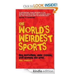 The Worlds Weirdest Sports Paul Connolly  Kindle Store