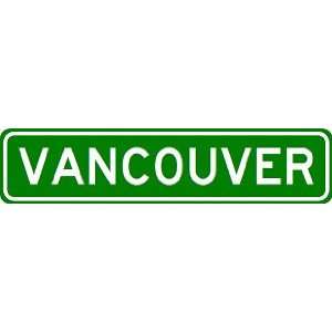 VANCOUVER City Limit Sign   High Quality Aluminum  Sports 