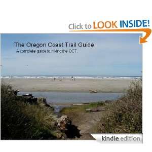 The Oregon Coast Trail Guide [Kindle Edition]
