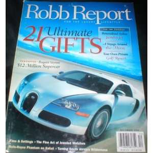 Robb Report Magazine December 2005 21 Ultimate Gifts (Single Back 