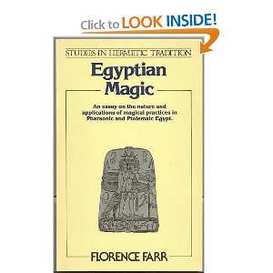  Egyptian Magic (Studies in hermetic tradition 