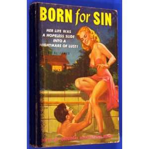 Born for Sin Books