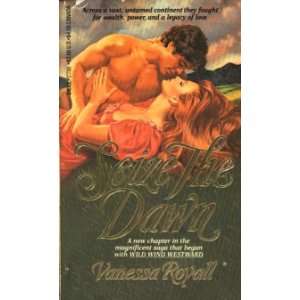  Seize the Dawn (9780440177883) Vanessa Royall Books