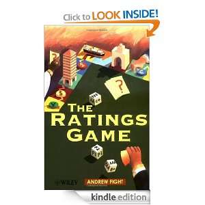 The Ratings Game (Frontiers in Finance) Andrew Fight  