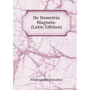  De Demetrio Magnete. (Latin Edition) Willem Anton 