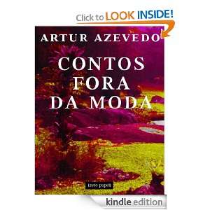 Contos fora da moda (Portuguese Edition) Artur Azevedo  