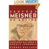 Sanford Meisner on Acting by Sanford Meisner, Dennis Longwell and 