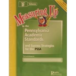  Measuring Up to the Pennsylvania Academic Standards and 