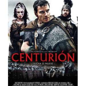  Centurion Movie Poster (11 x 17 Inches   28cm x 44cm 