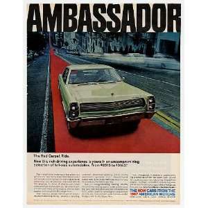  1967 AMC Ambassador Red Carpet Ride Print Ad (4799)
