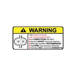  Pontiac Supercharger Type II Warning sticker decal 
