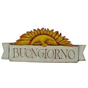  Buongiorno Italian Welcome sign for Tuscan theme decor 
