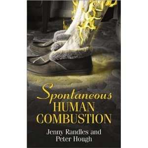  Spontaneous Human Combustion [Paperback] Jenny Randles 
