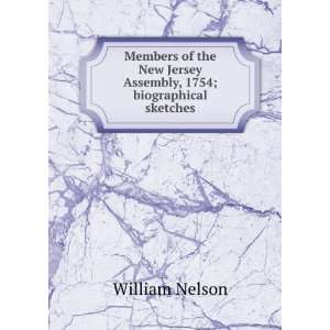 Members of the New Jersey Assembly, 1754; biographical sketches 