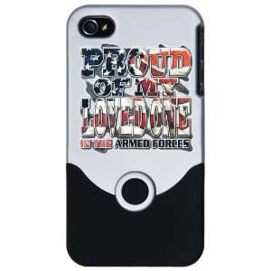 com iPhone 4 or 4S Slider Case Silver Proud Of My Loved One In The US 