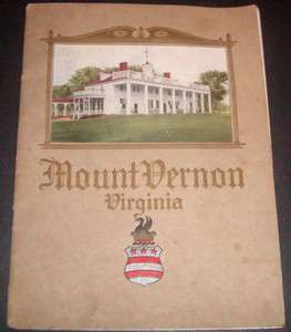 1926 Mount Vernon Virginia Illustrated Handbook G. Washingtons  
