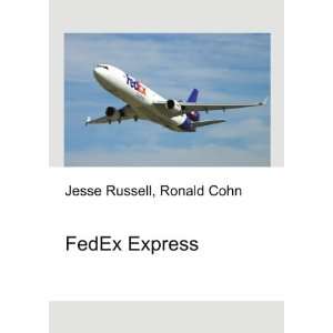  FedEx Express Ronald Cohn Jesse Russell Books