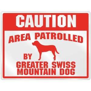   Area Patrolled By Greater Swiss Mountain Dog  Parking Sign Dog