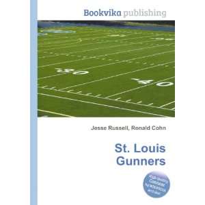  St. Louis Gunners Ronald Cohn Jesse Russell Books