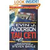 Tau Ceti by Kevin J. Anderson and Steven Savile (Nov 22, 2011)