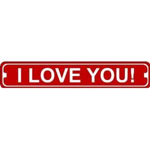  I Love You Valentines Day Sign of Affection