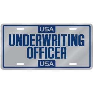  New  Usa Underwriting Officer  License Plate Occupations 