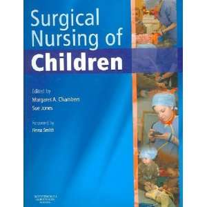  Surgical Nursing of Children **ISBN 9780750648073 