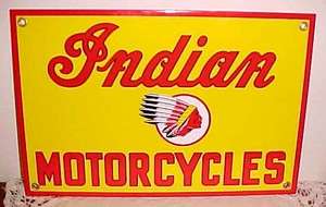 Indian Motorcycles Porcelain Sign  