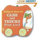 Richard Scarrys Cars and Trucks from A to Z (A Chunky Book(R)) by 