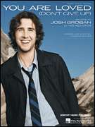 You Are Loved by Josh Groban Song Piano Sheet Music NEW  