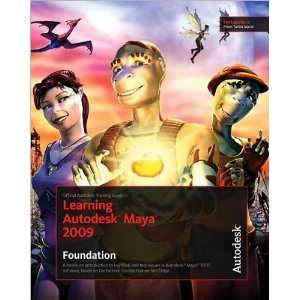  Learning Autodesk Maya 2009 Foundation (text only) by A.M 