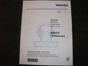 Wacker BS52Y (tillotson) Rammer operators parts manual  