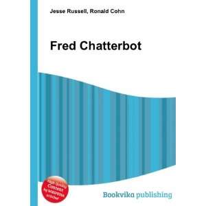  Fred Chatterbot Ronald Cohn Jesse Russell Books