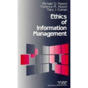 com Ethics of Information Management (SAGE Series on Business Ethics 