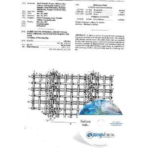 NEW Patent CD for FABRIC HAVING INTEGRAL AND SECTIONAL WEFT THREADS 