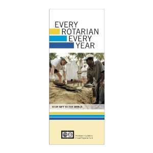   Rotarian, Every Year Brochure The Rotary Foundation 
