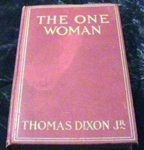 Thomas Dixon, SIGNED The One Woman, 1903 1st Ed  