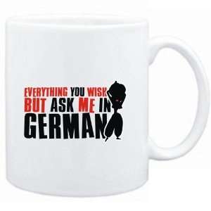 Mug White  Anything you want, but ask me in German  Languages 