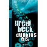 Dunkles Eis Thriller von Greig Beck (Taschenbuch) (7)