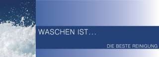 denn gewaschen ist ökologischer, frischer und hygienischer