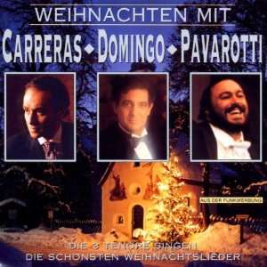  mit Carreras, Domingo, Pavarotti Luciano Pavarotti, Jose Carreras 