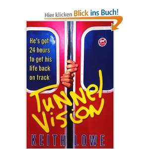 Tunnel Vision  Keith Lowe Englische Bücher