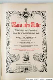 Antiquarisches Buch Maria Unsere Mutter von 1910  