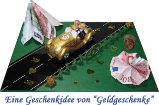 Geldgeschenk Goldene Hochzeit Brautpaar mit Auto  50 Jahre verheiratet 