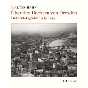   1919 1943  Walter Hahn, Jens Bove Bücher
