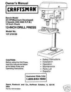 Craftsman 12  DRILL PRESS Manual Model 137.219120  